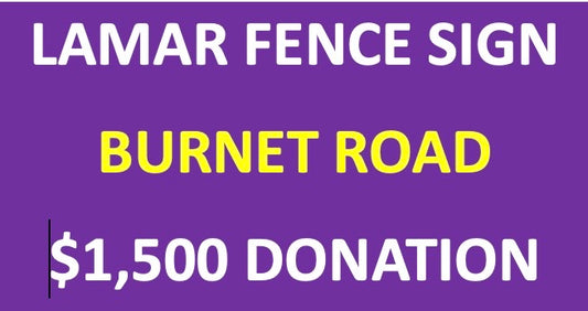 LAMAR FENCE BANNER - Burnet Road