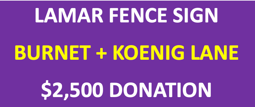 LAMAR FENCE BANNER - Burnet Rd + Koenig Lane